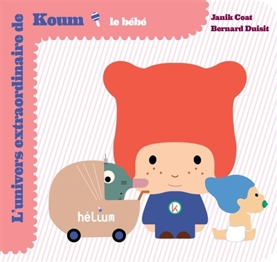 Le bébé | Coat, Janik (Auteur) | Duisit, Bernard (Illustrateur)
