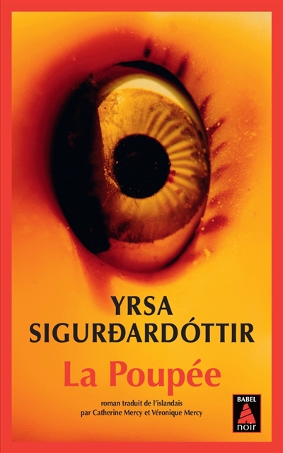 La poupée | Yrsa Sigurdardottir (Auteur)
