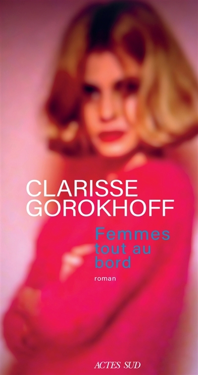 Femmes tout au bord | Gorokhoff, Clarisse (Auteur)