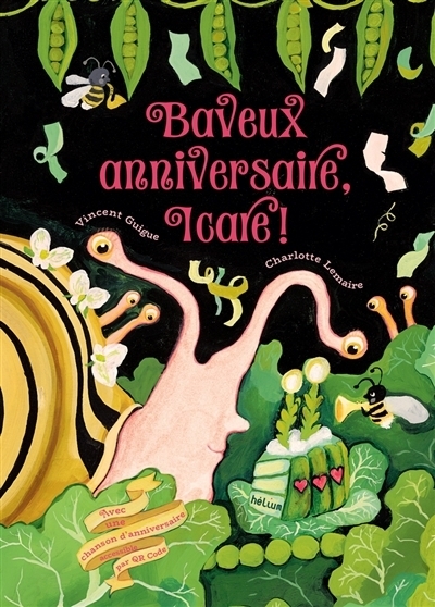 Baveux anniversaire, Icare ! | Guigue, Vincent (Auteur) | Lemaire, Charlotte (Illustrateur)