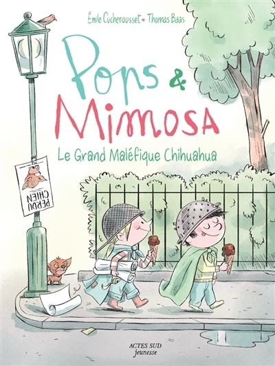 Pops & Mimosa T.03 - Le grand maléfique Chihuahua | Cucherousset, Emile (Auteur) | Baas, Thomas (Illustrateur)