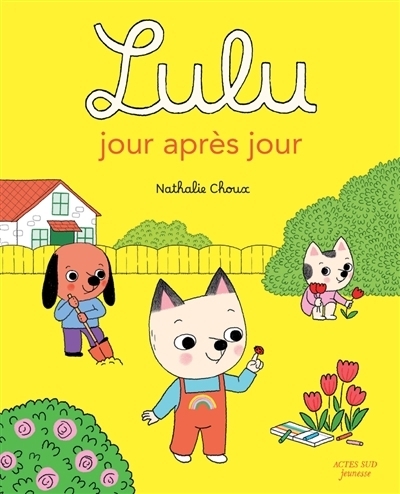 Lulu jour après jour | Choux, Nathalie