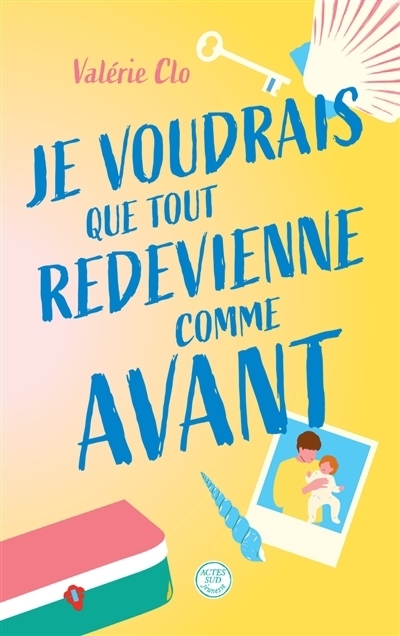 Je voudrais que tout redevienne comme avant | Clo, Valérie