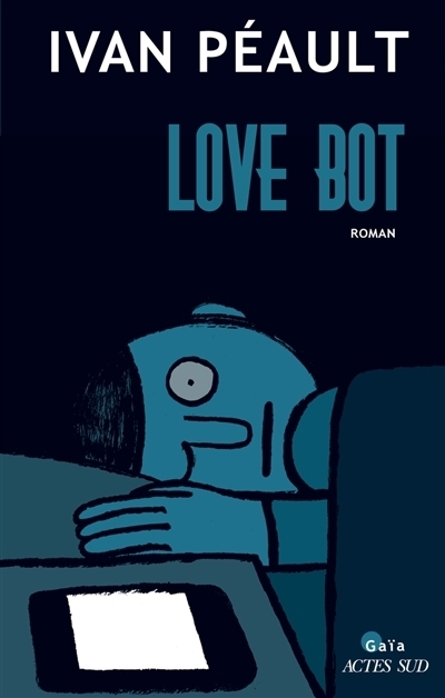 Love bot | Péault, Ivan