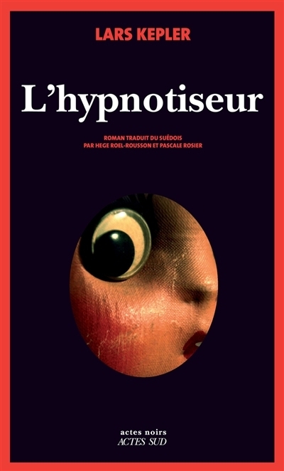 hypnotiseur (L') | Kepler, Lars