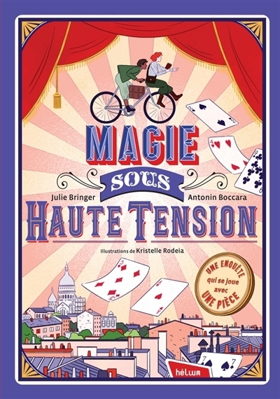 Magie sous haute tension | Bringer, Julie (Auteur) | Boccara, Antonin (Auteur) | Rodeia, Kristelle (Illustrateur)