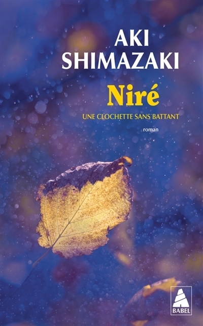 Niré : Une clochette sans battant | Shimazaki, Aki