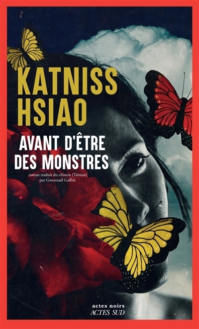 Avant d'être des monstres | Hsiao, Katniss