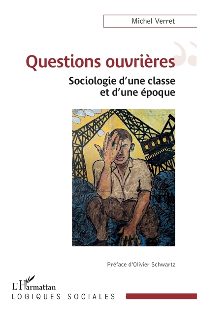 Questions ouvrières | Verret, Michel