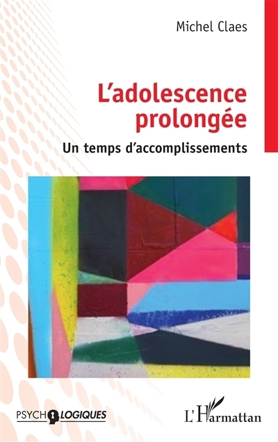 adolescence prolongée (L') | Claes, Michel