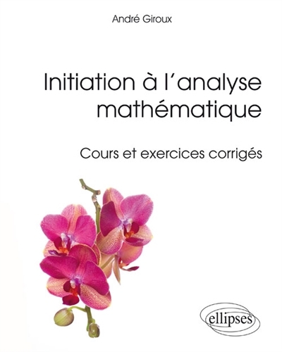 Initiation à l'analyse mathématique | Giroux, André