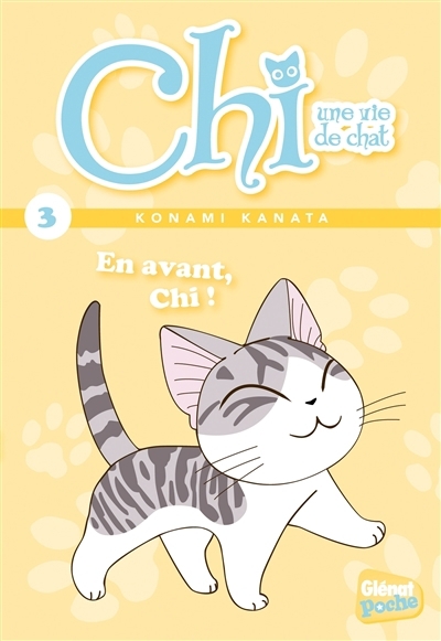 Chi, une vie de chat T.03 - En avant, Chi! | Konami, Kanata