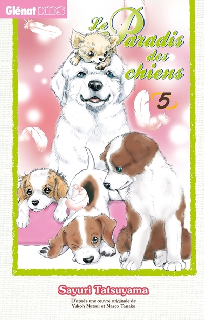 Le paradis des chiens T.05 | Tatsuyama, Sayuri
