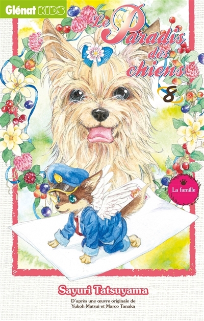 Le paradis des chiens T.08 - famille (La) | Tatsuyama, Sayuri