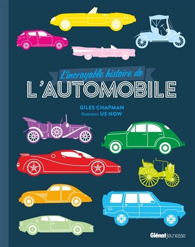 L'incroyable histoire de l'automobile | Chapman, Giles