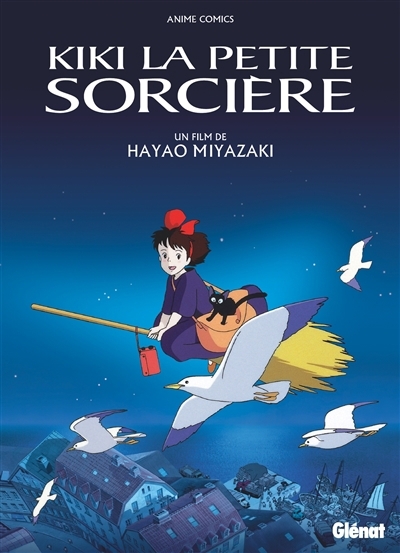Kiki la petite sorcière : anime comics | Miyazaki, Hayao (Auteur)