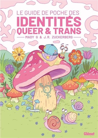 guide de poche des identités queer et trans (Le) | Mady G