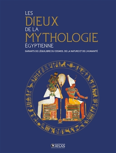 dieux de la mythologie égyptienne (Les) | 