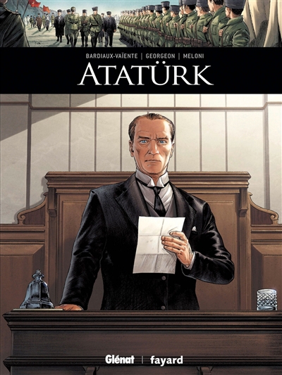 Ils ont fait l'histoire - Atatürk | Gloris, Marie (Auteur) | Meloni, Andrea (Illustrateur)