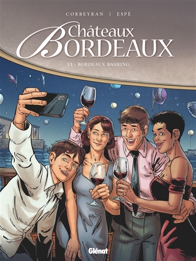 Châteaux Bordeaux T.13 - Bordeaux bashing | Corbeyran (Auteur) | Espé (Illustrateur)