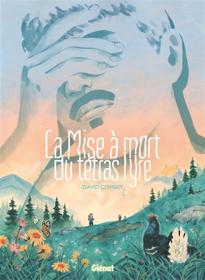 mise à mort du tétras lyre (La) | Combet, David
