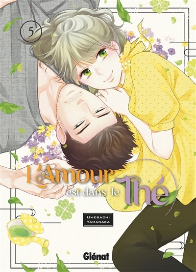 L'amour est dans le thé T.05 | Yamanaka, Umebachi (Auteur)