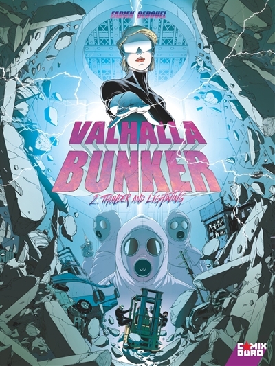 Valhalla bunker T.02 - Thunder and lightning | Bedouel, Fabien
