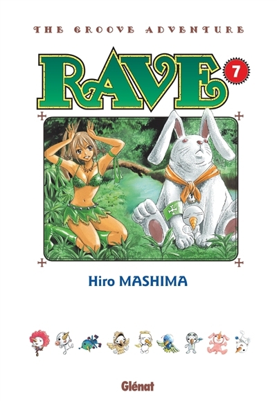 Rave : the groove adventure T.07 | Mashima, Hiro (Auteur)