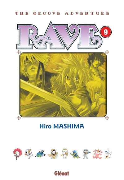 Rave : the groove adventure T.09 | Mashima, Hiro (Auteur)
