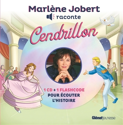 Marlène Jobert raconte - Cendrillon | Jobert, Marlène (Auteur)