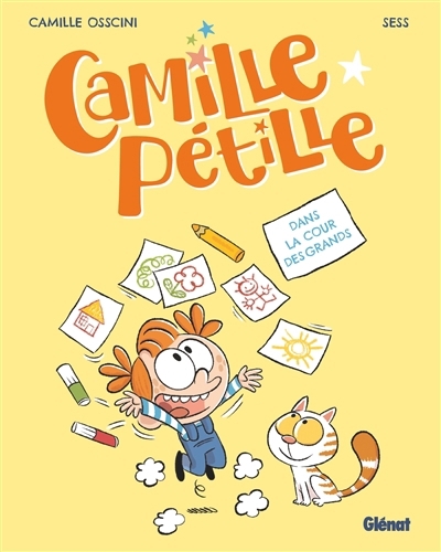 Camille pétille T.01 - Dans la cour des grands | Osscini, Camille (Auteur) | Sess (Illustrateur)