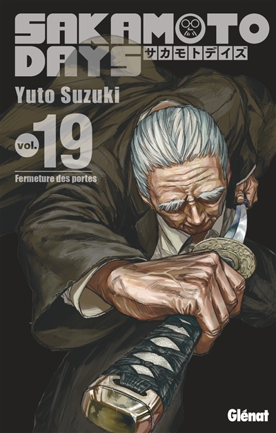 Sakamoto days T.19 - Fermeture des portes | Suzuki, Yuto (Auteur)