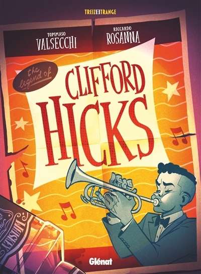 Clifford Hicks : une vie déchirée | Valsecchi, Tommaso (Auteur) | Rosanna, Riccardo (Illustrateur)