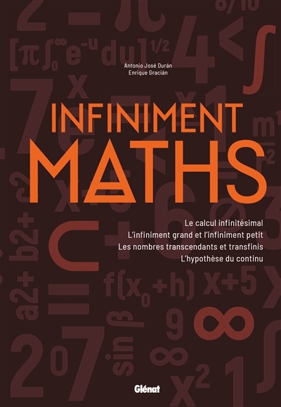 Infiniment maths | Duran, Antonio (Auteur) | Gracian, Enrique (Auteur)