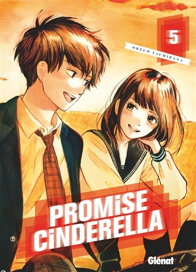 Promise Cinderella T.05 | Oreco, Tachibana