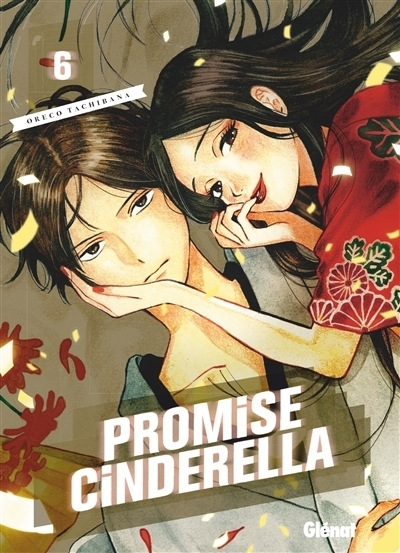 Promise Cinderella T.06 | Oreco, Tachibana