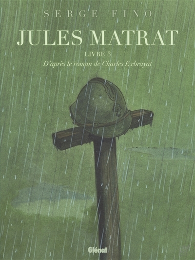 Jules Matrat T.03 | Fino, Serge (Auteur)