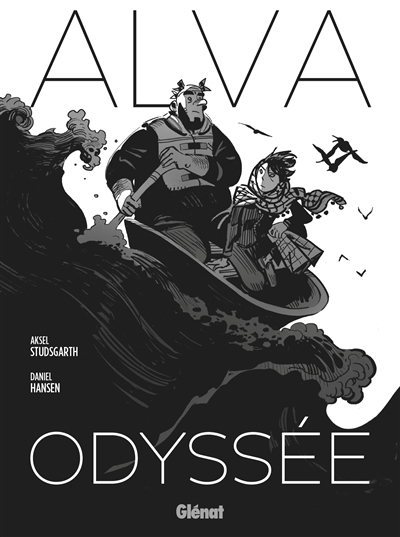 ALVA - Odyssée | Studsgarth, Aksel (Auteur) | Hansen, Daniel (Illustrateur)