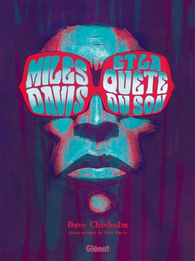 Miles Davis et la quête du son | Chisholm, Dave (Auteur)