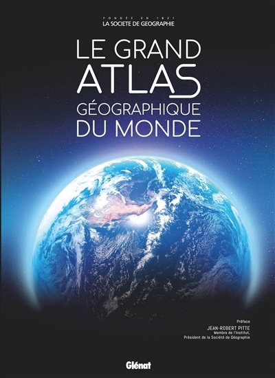 grand atlas géographique du monde (Le) | 