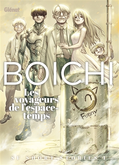 Boichi SF short stories T.01 - Les voyageurs de l'espace-temps | Boichi (Auteur)