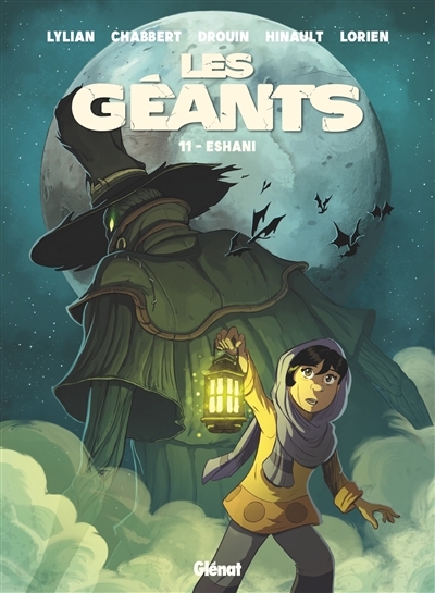 Les géants T.11 | Lylian (Auteur) | Chabbert, Ingrid (Auteur) | Drouin, Paul (Illustrateur) | Hinault, Vaiana (Illustrateur)