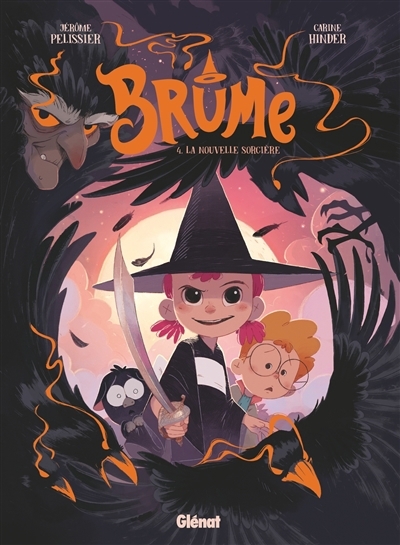 Brume T.04 - La nouvelle sorcière | Pélissier, Jérôme (Auteur) | Hinder, Carine (Illustrateur)