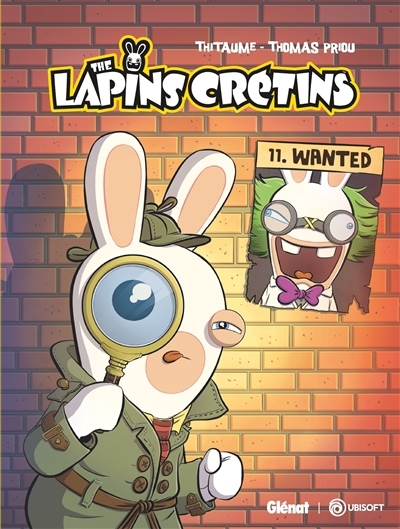 The Lapins Crétins T.11 - Wanted | Thitaume (Auteur) | Priou, Thomas (Illustrateur)