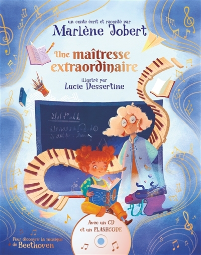 Une maîtresse extraordinaire | Jobert, Marlène (Auteur) | Dessertine, Lucie (Illustrateur)