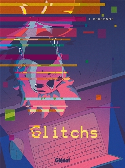 Glitchs | Personne, J.