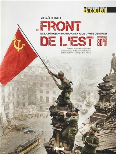 front de l'Est (Le) | Bourlet, Michaël (Auteur)