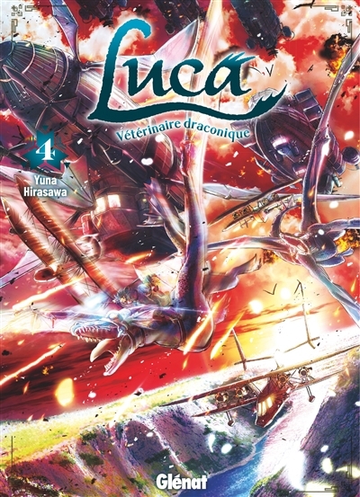 Luca, vétérinaire draconique T.04 | Hirasawa, Yuna (Auteur)