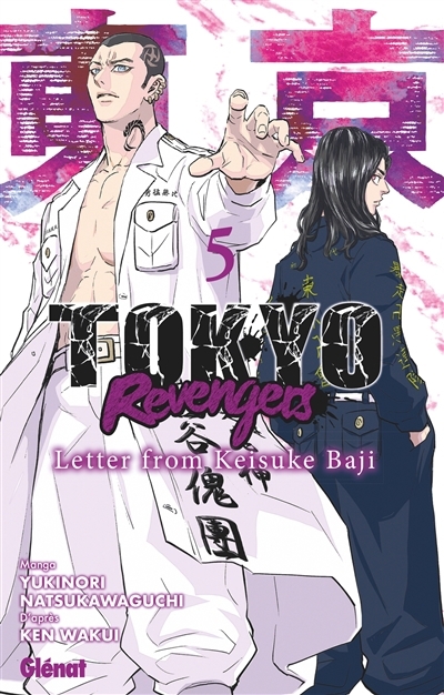 Tokyo revengers : letter from Keisuke Baji T.05 | Natsukawaguchi, Yukinori