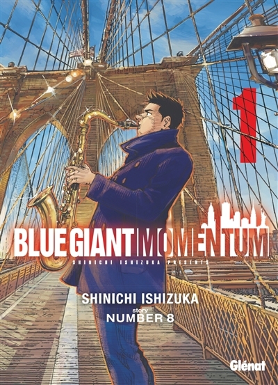 Blue giant : momentum T.01 | Ishizuka, Shinichi